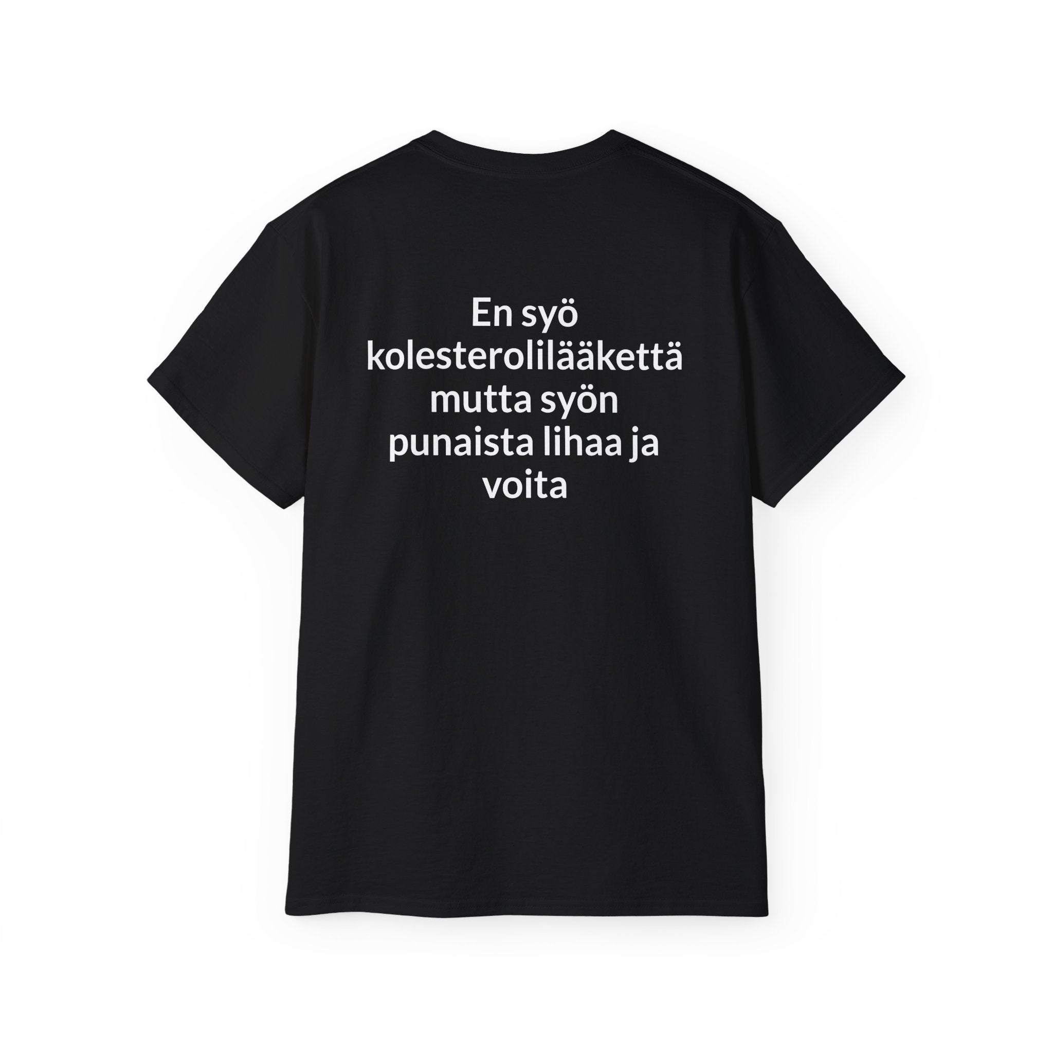 T-paita  unisex “En syö kolesterolilääkettä mutta syön punaista lihaa ja voita”